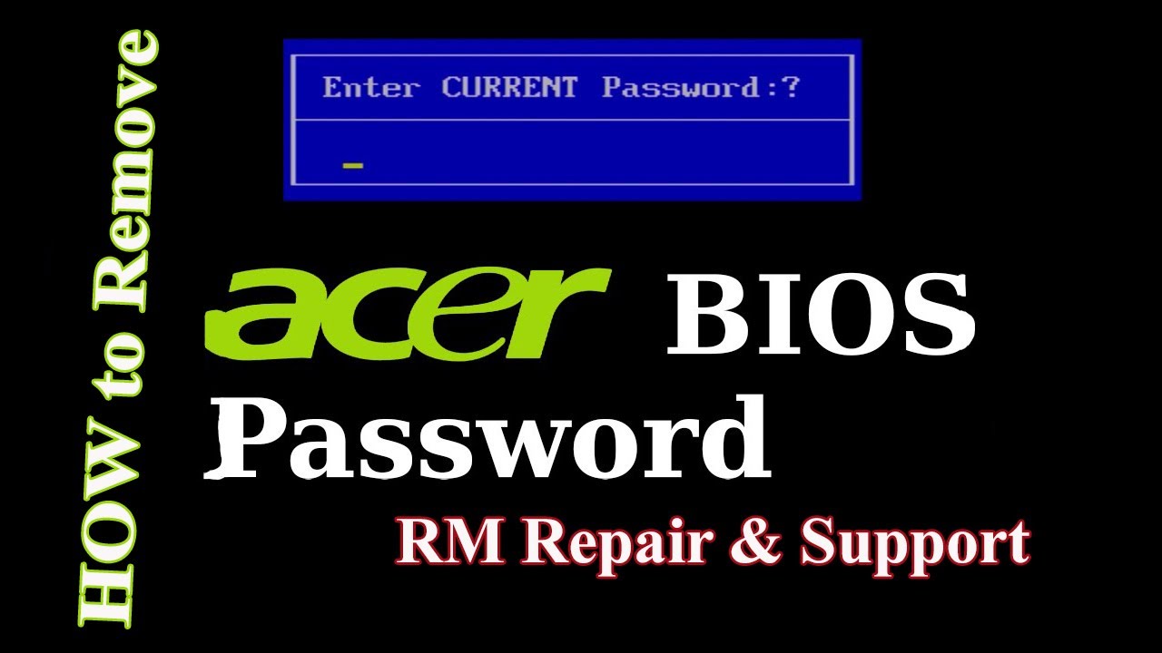 9 ways to reset / remove bios password for lenovo, hp, dell, acer, asus laptops